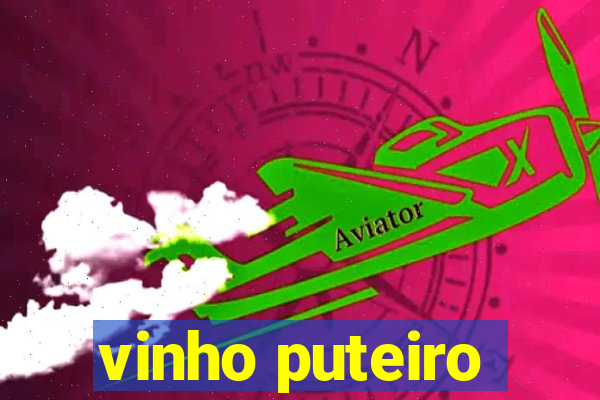 vinho puteiro